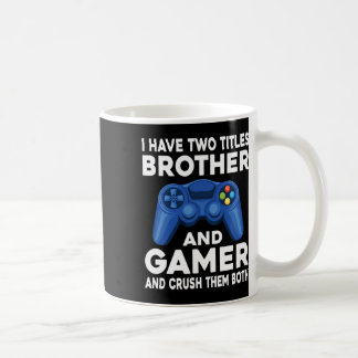 Taza De Café Tener Dos Títulos Hermano Y Juego De Videojuegos P