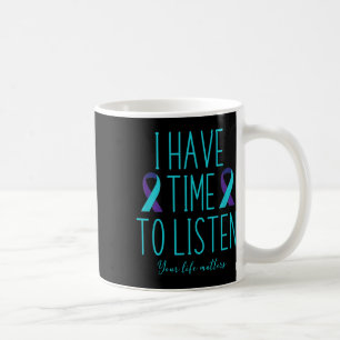Taza De Café Tener Tiempo Para Escuchar Conciencia Sobre El Sui