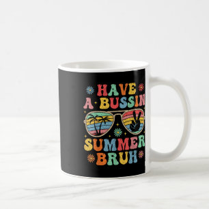 Taza De Café Tener Un Empresario Verano Bruh Groovy Maestro El
