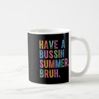 Taza De Café Tener Un Maestro Bruto De Verano De Negocios El Úl