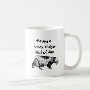 Taza De Café Tener una clase del tejón de miel de día