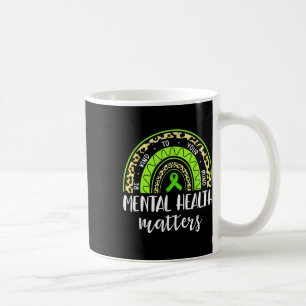 Taza De Café Tenga Amabilidad Con La Salud Mental De Su Mente, 