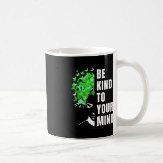 Taza De Café Tenga Amabilidad Con Su Mente De Concienciación So