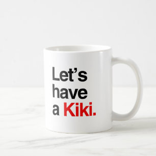 Taza De Café Tengamos un kiki - .png