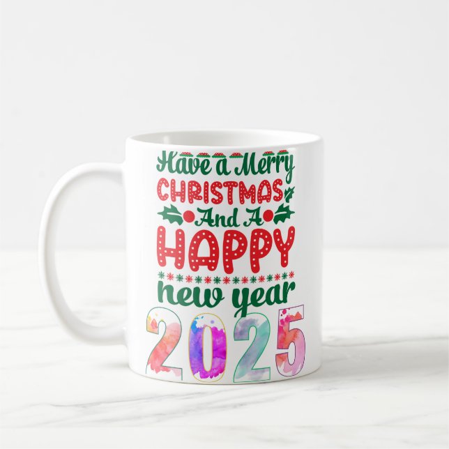 TAZA DE CAFÉ TENGAN UNA NAVIDAD FELIZ Y UN AÑO NUEVO FELIZ (Izquierda)