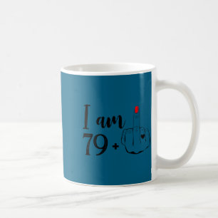 Taza De Café Tengo 79 más 1 dedo medio divertido cumpleaños 80