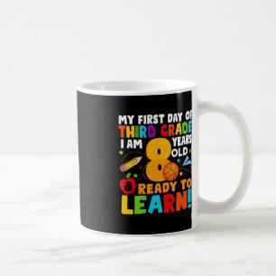 Taza De Café Tengo 8 años listos para aprender mi regreso a la