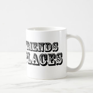 Taza De Café Tengo AMIGOS EN LUGARES BAJOS