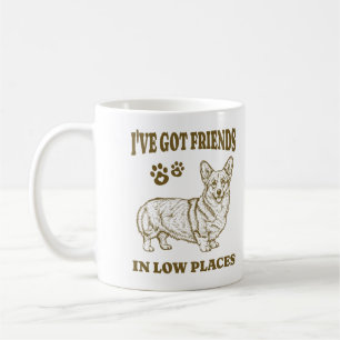 Taza De Café Tengo amigos en lugares bajos. Perro Corgi gracios