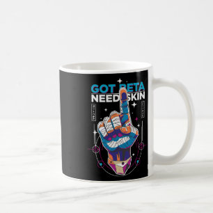 Taza De Café Tengo Beta Necesito Piel Humor Divertido de Escala