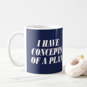 Taza De Café tengo conceptos de un plan