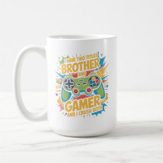 Taza De Café Tengo dos títulos hermano y chico gamer Kids