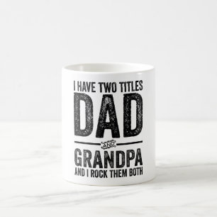 Taza De Café Tengo Dos Títulos, Papá Y El Abuelo, Y Los Rocío