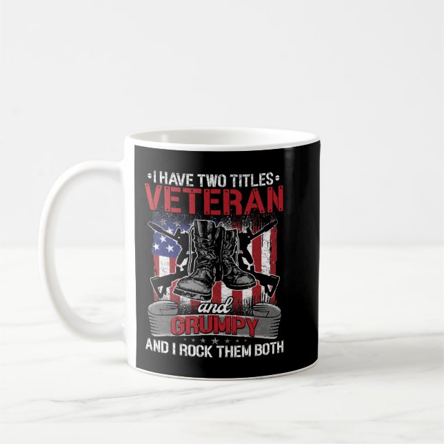 Taza De Café Tengo Dos Títulos Veteranos Y Padres Grupales Día  (Izquierda)