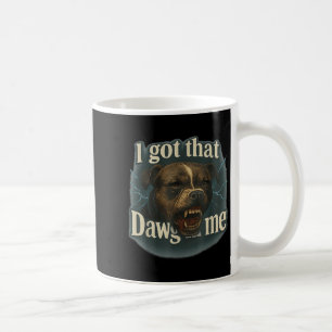 Taza De Café Tengo Ese Dawg En Mí Meme T Bull Terrier Shirt