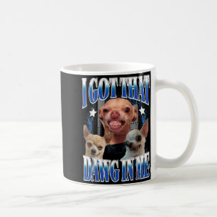 Taza De Café Tengo Ese Perrito en Amantes Divertidos de Chihuah
