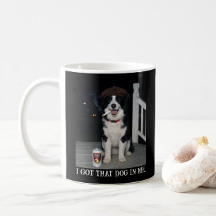 Taza De Café Tengo Ese Perro Dentro De Mí, Divertido Meme De Bo