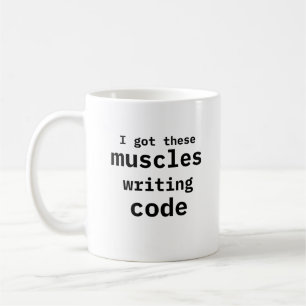 Taza De Café Tengo Estos Músculos Escribiendo Código Divertido