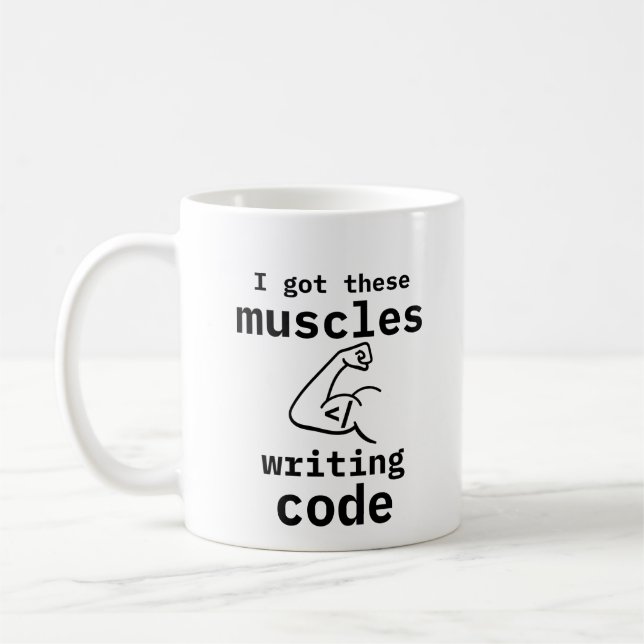 Taza De Café Tengo Estos Músculos Escribiendo Código Funny Code (Izquierda)