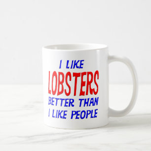 Taza De Café Tengo gusto de langostas mejores que tengo gusto