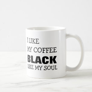 TAZA DE CAFÉ TENGO GUSTO DE MI NEGRO DEL CAFÉ COMO MI ALMA