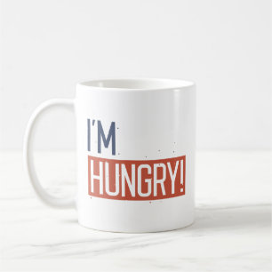 Taza De Café Tengo hambre
