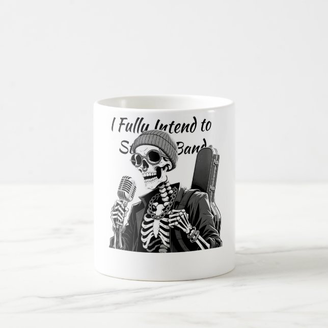 Taza De Café Tengo la intención de iniciar una banda (Centro)