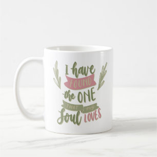 Taza De Café tengo la que ama mi alma