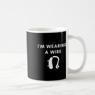 Taza De Café Tengo problemas de audición, estoy usando un audíf