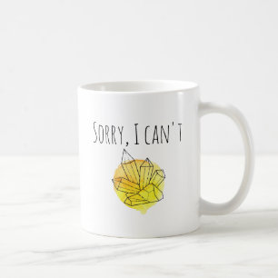 Taza De Café Tengo Que Cobrar Mis Cristales Modernos