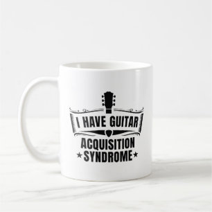 Taza De Café Tengo Síndrome De Adquisición De Guitarra