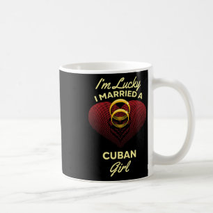 Taza De Café Tengo suerte de casarme con un Boda cubano Chica