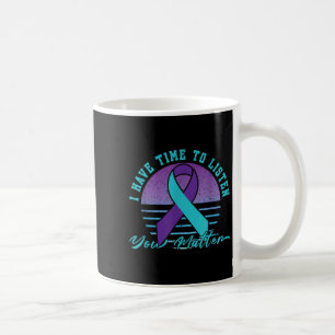 Taza De Café Tengo Tiempo De Escucharte _ Aviso De Prevención D