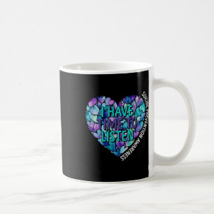 Taza De Café Tengo Tiempo Para Escuchar La Conciencia De La Pre