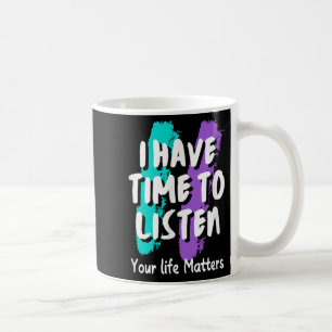 Taza De Café Tengo Tiempo Para Escuchar La Conciencia De La Pre