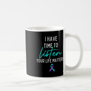 Taza De Café Tengo Tiempo Para Escuchar La Conciencia De La Pre