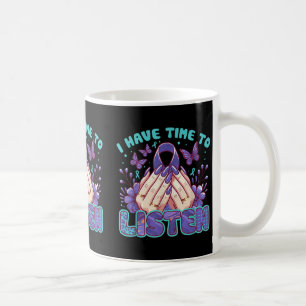 Taza De Café Tengo Tiempo Para Escuchar La Salud Mental Y El Su