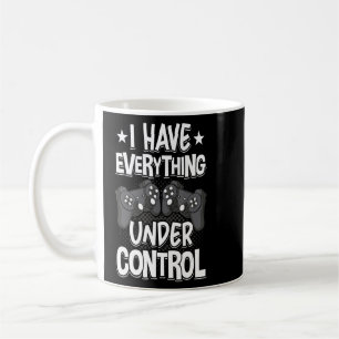 Taza De Café Tengo Todo Bajo Control Video Gamaming