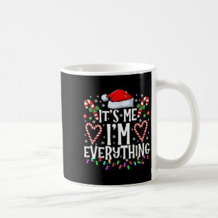 Taza De Café Tengo Todo Lo Que Quiero Para Navidades Es Yo Soy