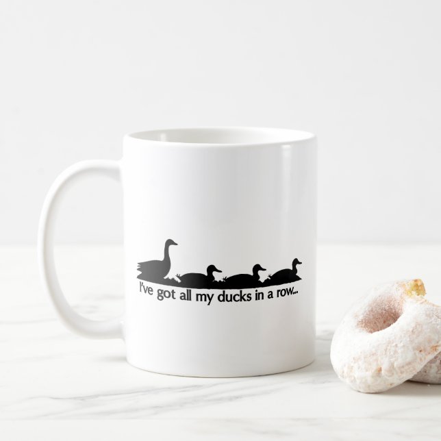 Taza De Café Tengo todos mis patos seguidos... (Con donut)