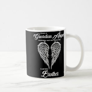 Taza De Café Tengo un ángel de la guarda en el cielo al que lla