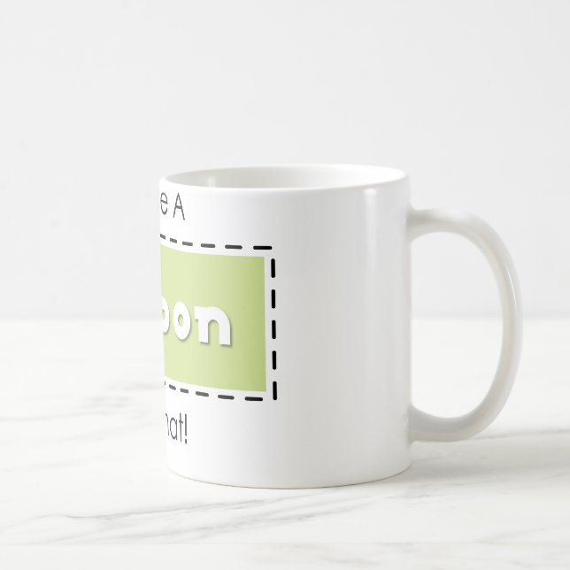 Taza De Café ¡Tengo Un Cupón Para Eso! (Derecha)