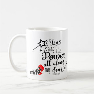Taza De Café TENÍAS EL PODER TODO EL TIEMPO Varita Oz Personali