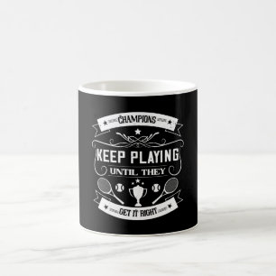 Taza De Café Tenis - Los campeones siguen jugando