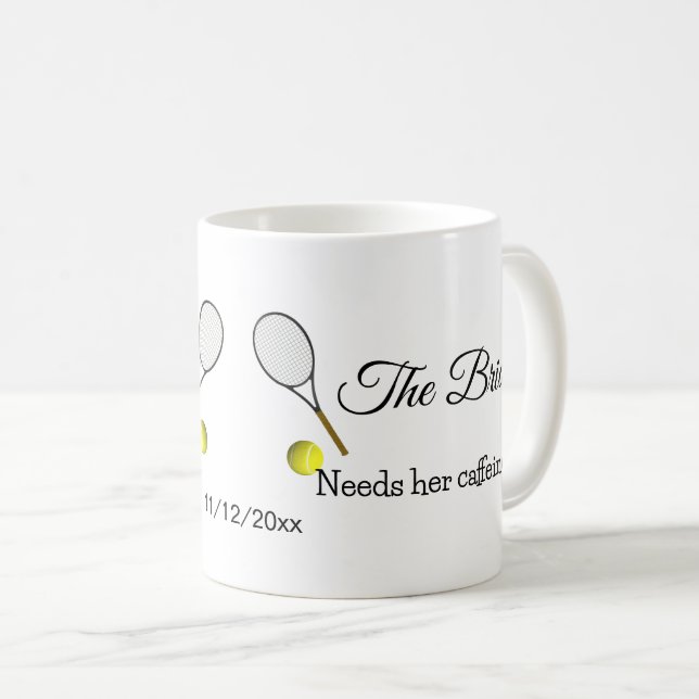 Taza De Café Tennis Bride necesita una cafeína (Anverso derecho)