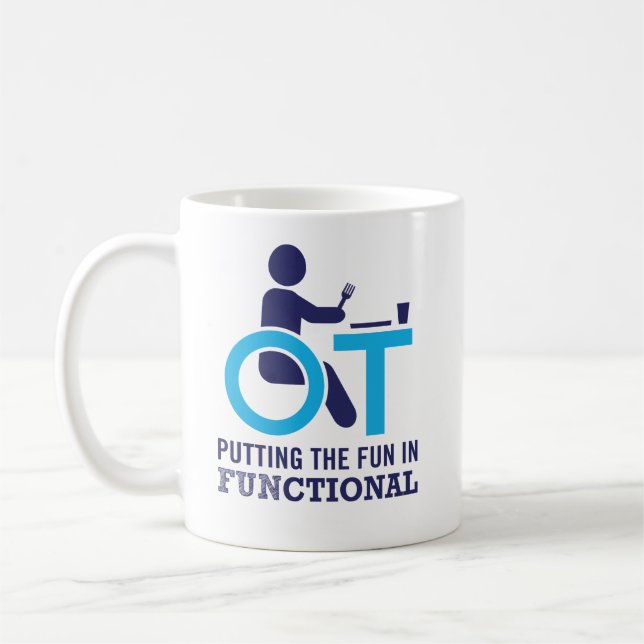 Taza De Café Terapeuta profesional divertido OT (Izquierda)