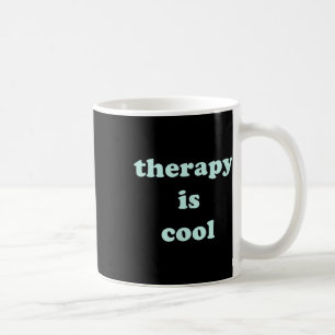 Taza De Café Terapia: Concienciación sobre la salud mental verd