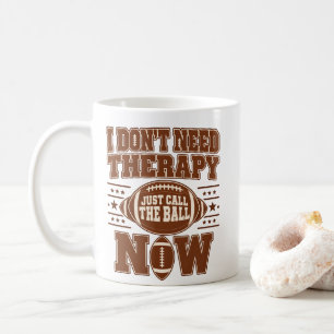 Taza De Café Terapia de Fútbol Solo Llama a la Pelota Ahora Afi