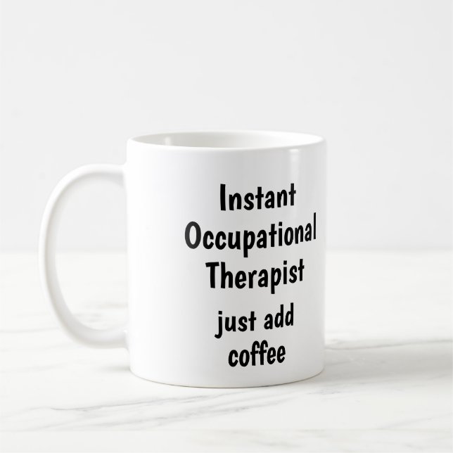 Taza De Café Terapia Ocupacional Añadir Cofontología (Izquierda)
