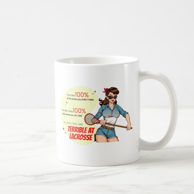 Taza De Café Terrible Lacrosse Divertido Sassy Demotivación Ret (Derecha)